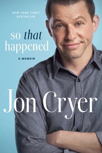 So That Happened [DRM] - Jon Cryer - ebook