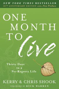 One Month to Live [DRM] - Chris Shook - ebook