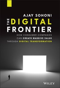 Digital Frontier [DRM] - Ajay Sohoni - ebook