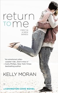 Return to Me [DRM] - Kelly Moran - ebook