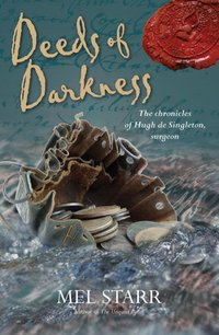 Deeds Of Darkness [DRM] - Mel Starr - ebook