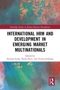 International HRM and Development in Emerging Market Multinationals [DRM] - Verma Prikshat - ebook