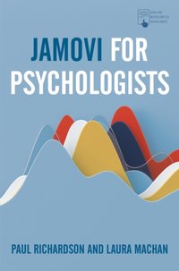 Jamovi for Psychologists [DRM] - Laura Machan - ebook