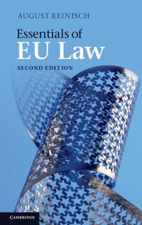 Essentials of EU Law [DRM] - August Reinisch - ebook