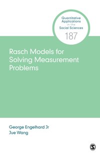 Rasch Models for Solving Measurement Problems [DRM] - Jr. George Engelhard - ebook