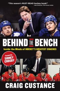 Behind the Bench [DRM] - Sidney Crosby - ebook