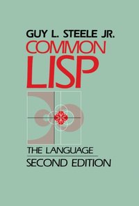 Common LISP [DRM] - Guy Steele - ebook