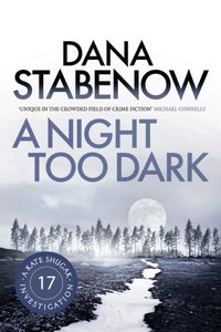 Night Too Dark [DRM] - Dana Stabenow - ebook