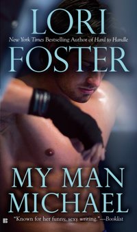 My Man Michael [DRM] - Lori Foster - ebook