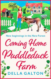 Coming Home to Puddleduck Farm [DRM] - Della Galton - ebook