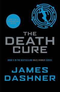 Death Cure [DRM] - James Dashner - ebook