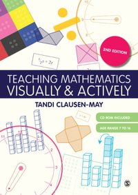 Teaching Mathematics Visually and Actively [DRM] - Tandi Clausen-May - ebook