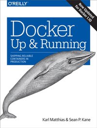 Docker: Up & Running [DRM] - Karl Matthias - ebook