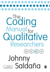 Coding Manual for Qualitative Researchers [DRM] - Johnny Saldana - ebook