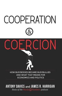 Cooperation & Coercion [DRM] - James R Harrigan - ebook