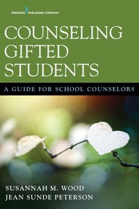 Counseling Gifted Students [DRM] - PhD Susannah M. Wood - ebook