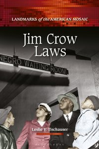 Jim Crow Laws [DRM] - Tischauser Leslie V. Tischauser - ebook