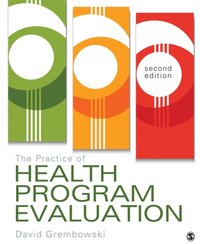 Practice of Health Program Evaluation [DRM] - David Grembowski - ebook