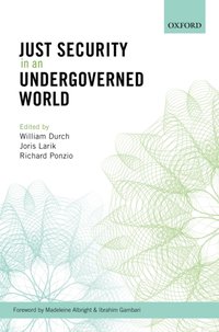 Just Security in an Undergoverned World [DRM] - Richard Ponzio - ebook
