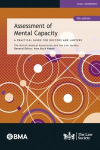 Assessment of Mental Capacity [DRM] - General Editor: Alex Ruck Keene - ebook