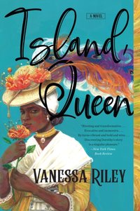 Island Queen [DRM] - Vanessa Riley - ebook