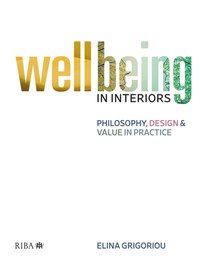 Wellbeing in Interiors [DRM] - Elina Grigoriou - ebook