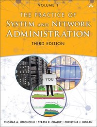 Practice of System and Network Administration, The [DRM] - Strata R. Chalup - ebook