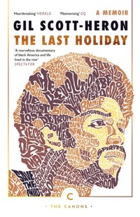 The Last Holiday [DRM] - Gil Scott-Heron - ebook