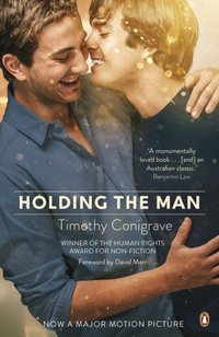 Holding the Man [DRM] - Timothy Conigrave - ebook