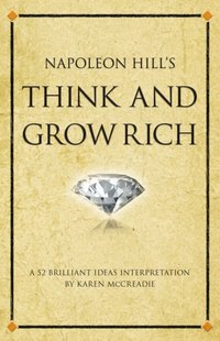Napoleon Hill's Think and grow rich [DRM] - Karen McCreadie - ebook