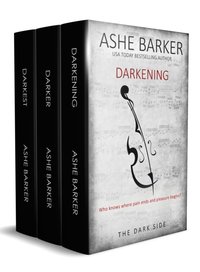 Dark Side: A Box Set [DRM] - Ashe Barker - ebook