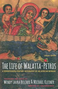 Life of Walatta-Petros [DRM] - Galawdewos - ebook