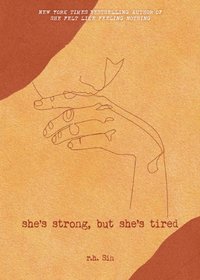 She's Strong, but She's Tired [DRM] - r.h. Sin - ebook