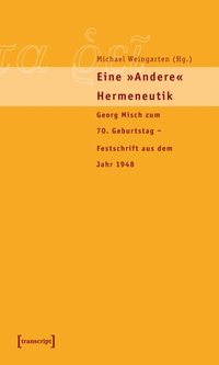 Eine andere Hermeneutik [DRM] - Michael Weingarten - ebook