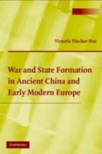 War and State Formation in Ancient China and Early Modern Europe [DRM] - Victoria Tin-bor Hui - ebook