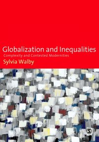 Globalization and Inequalities [DRM] - Sylvia Walby - ebook