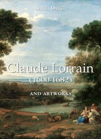 Claude Lorrain and artworks [DRM] - Daniel Sergei Daniel - ebook