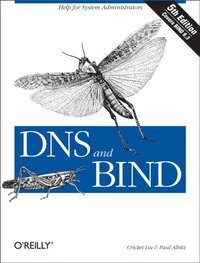 DNS and BIND [DRM] - Paul Albitz - ebook