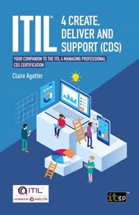 ITIL(R) 4 Create, Deliver and Support (CDS) [DRM] - Claire Agutter - ebook