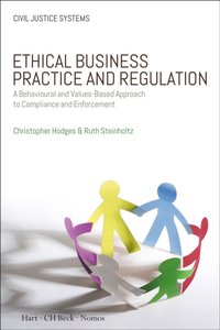 Ethical Business Practice and Regulation [DRM] - Ruth Steinholtz - ebook