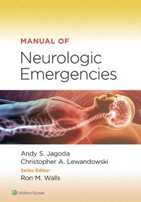 Manual of Neurologic Emergencies [DRM] - Ron M. Walls - ebook