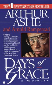 Days of Grace [DRM] - Arnold Rampersad - ebook