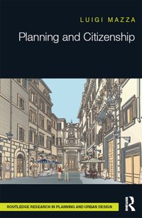 Planning and Citizenship [DRM] - Luigi Mazza - ebook