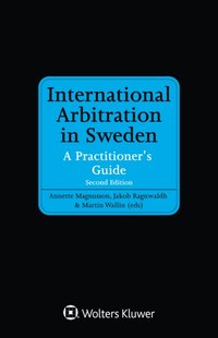 International Arbitration in Sweden [DRM] - Annette Magnusson - ebook