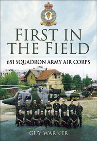 First in the Field [DRM] - Guy Warner - ebook