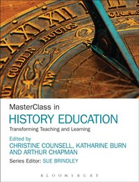 MasterClass in History Education [DRM] - Arthur Chapman - ebook