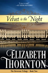 Velvet is the Night [DRM] - Elizabeth Thornton - ebook