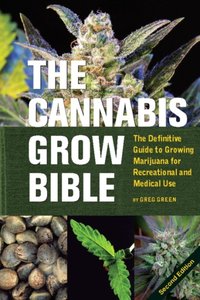 Cannabis Grow Bible [DRM] - Greg Green - ebook