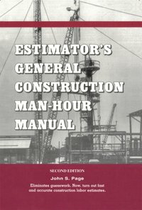 Estimator's General Construction Manhour Manual [DRM] - John S. Page - ebook