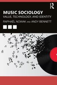 Music Sociology [DRM] - Andy Bennett - ebook